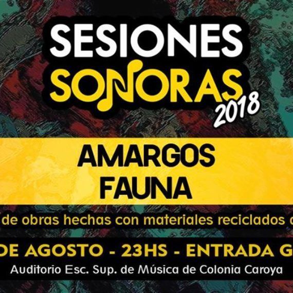 Sesiones Sonoras – Fauna+Amargos