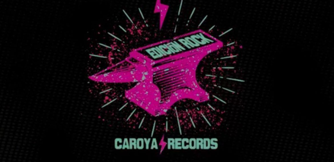 Caroya Records – Edición Rock