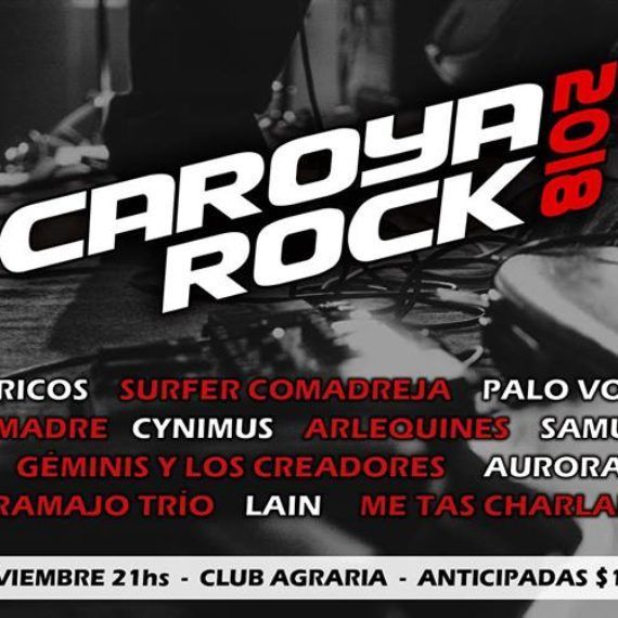 Caroya Rock 2018