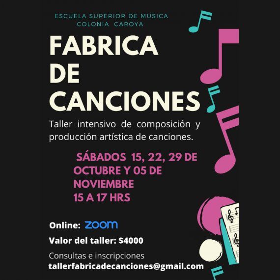 TALLER FÁBRICA DE CANCIONES Edición 2022 🎶